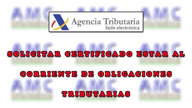 certificado de estar al corriente en las obligaciones de hacienda