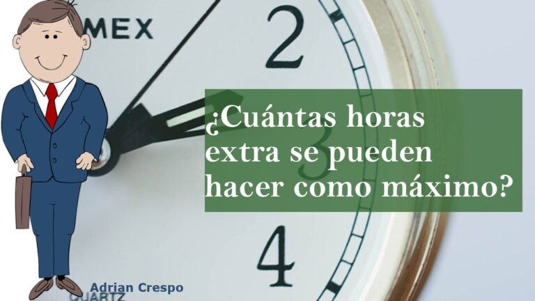 cuantas horas extras se pueden hacer al año