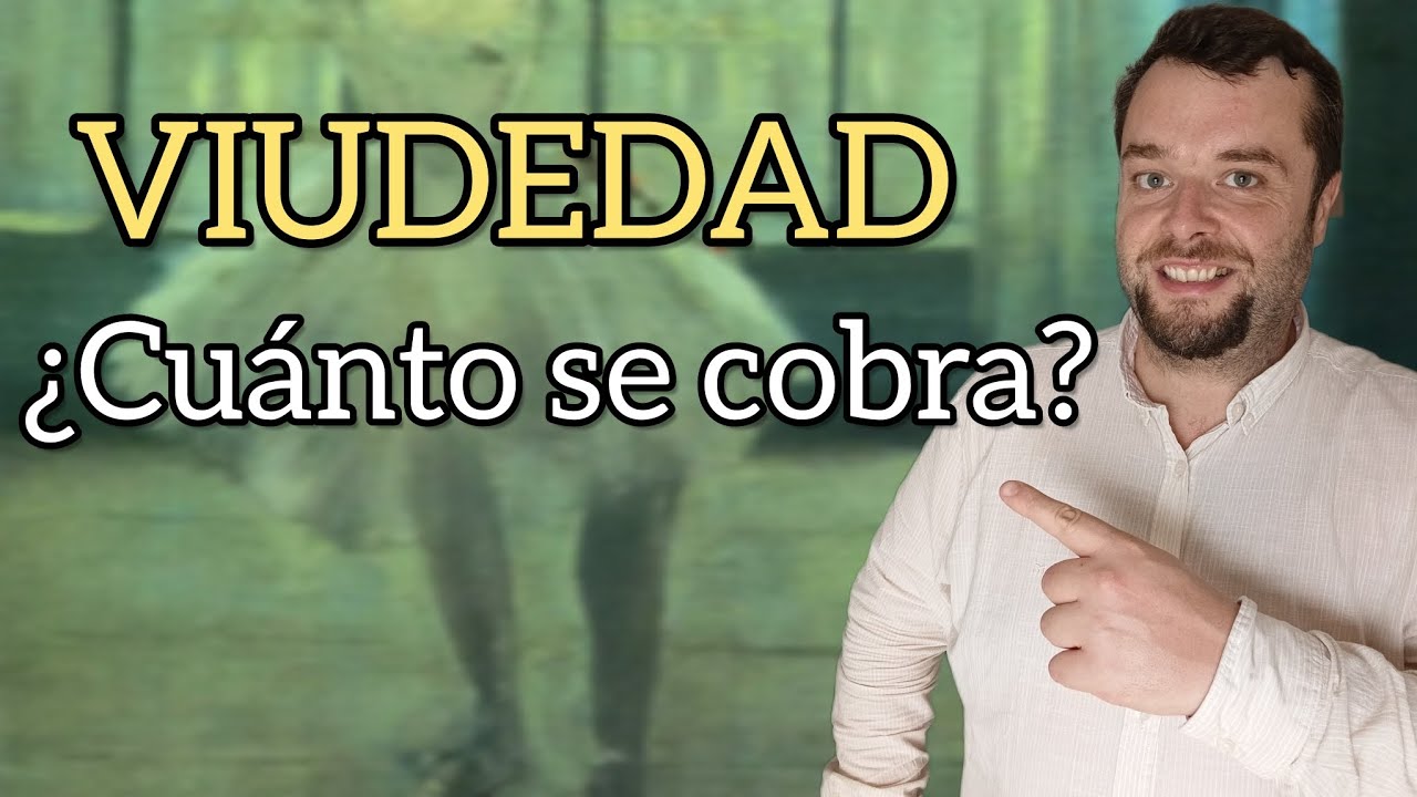 cuanto se cobra de pensión de viudedad