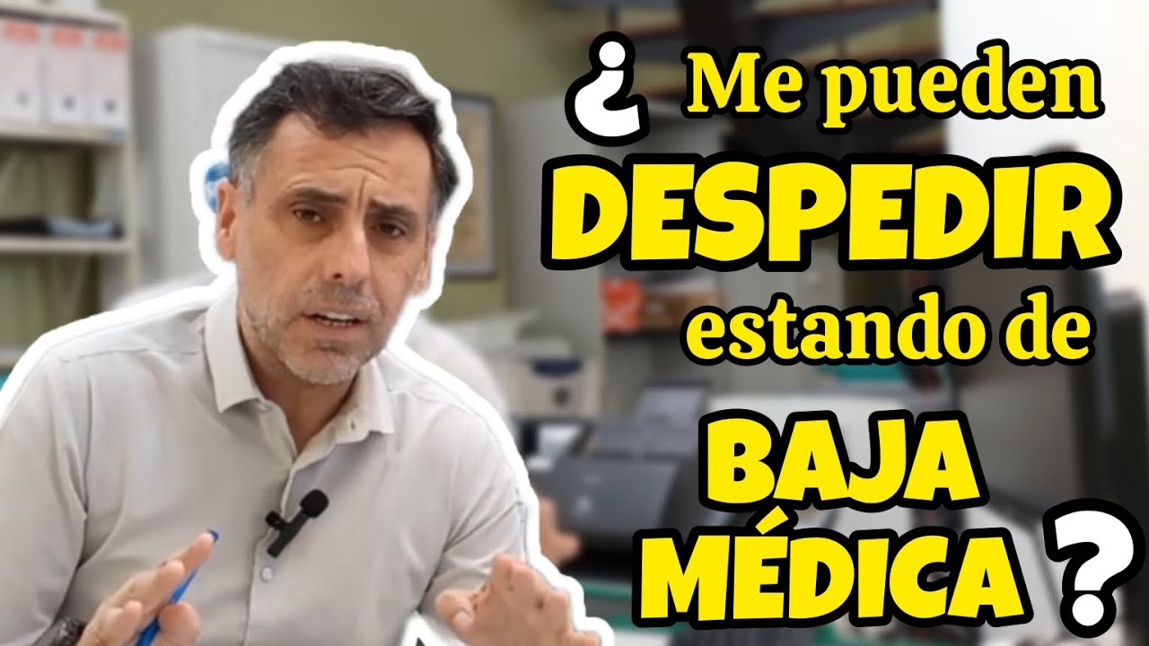 estoy de baja y quiero que me despidan