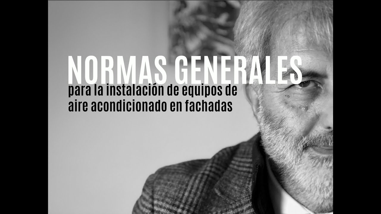 normativa aire acondicionado en fachadas