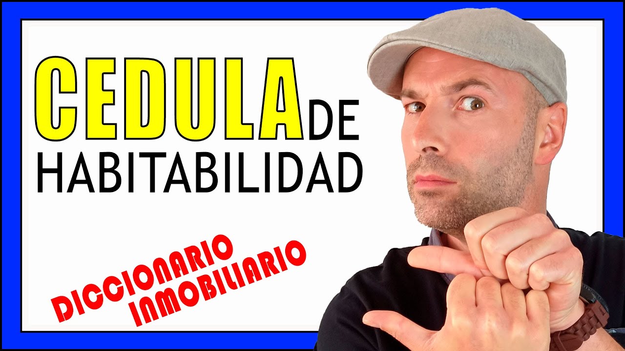 que es cedula de habitabilidad