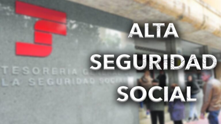que es darse de alta en la seguridad social