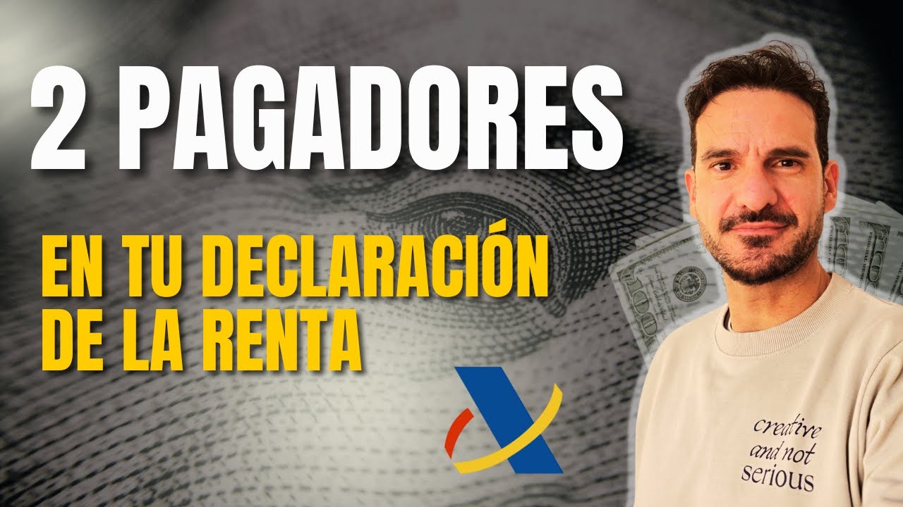 que pasa si tienes 4 pagadores en un año