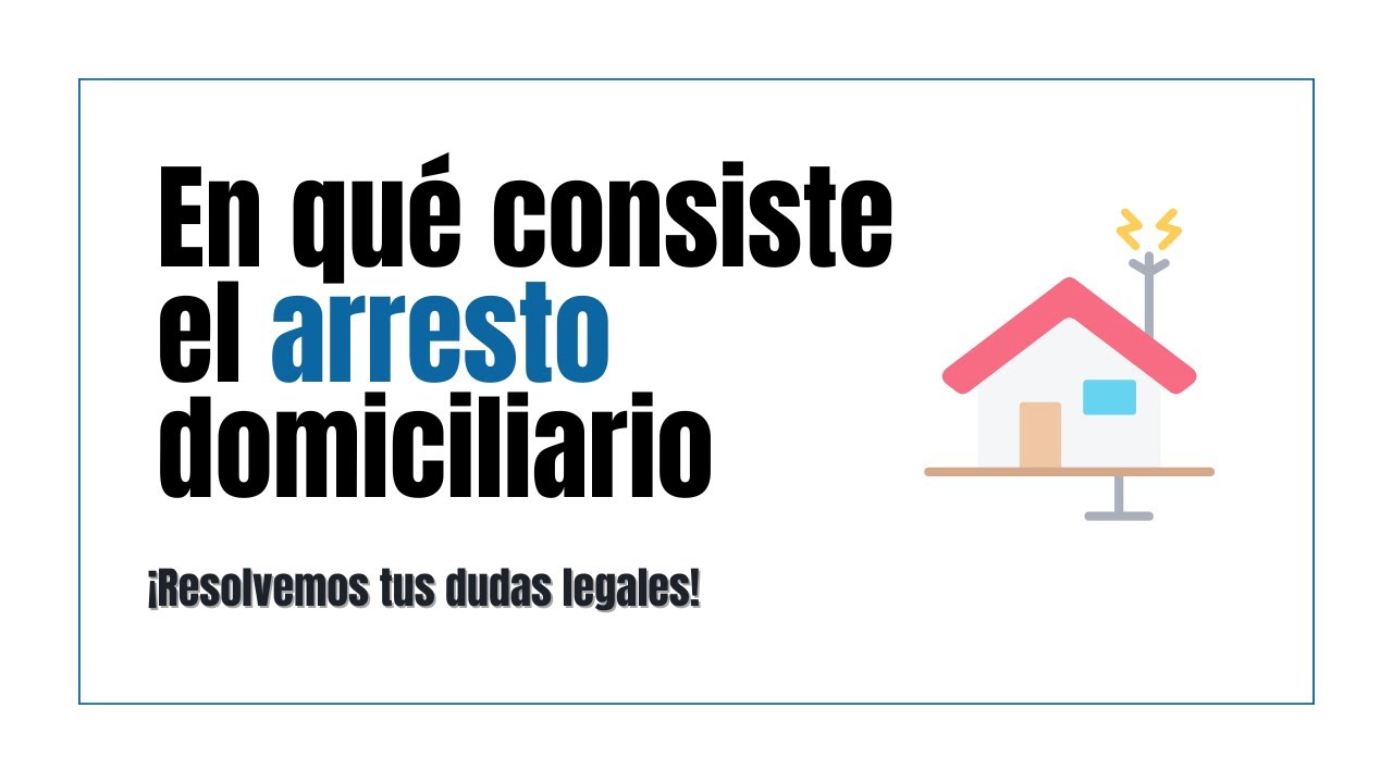 se puede trabajar con arresto domiciliario
