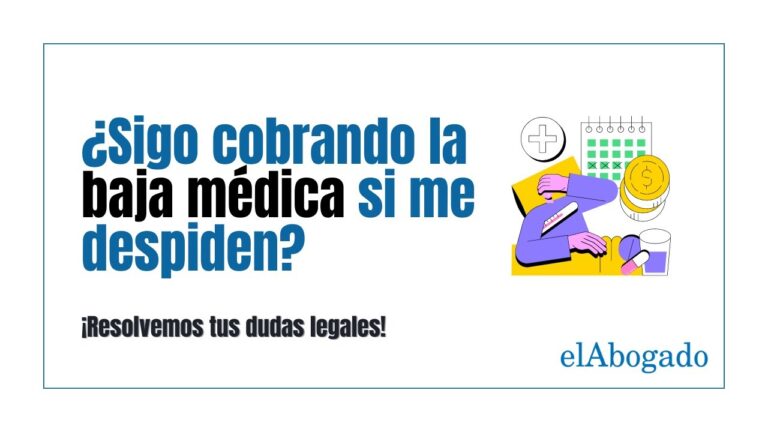 si me despiden estando de baja sigo cotizando