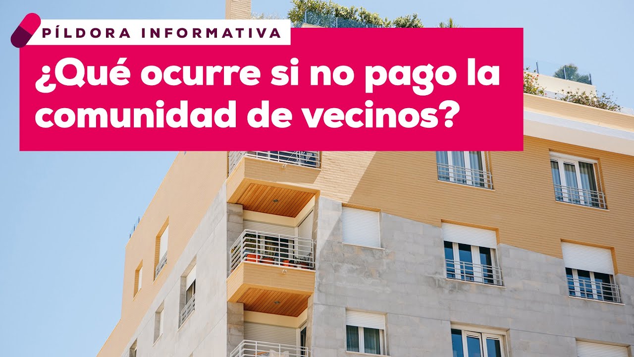 te pueden quitar la casa por no pagar la comunidad