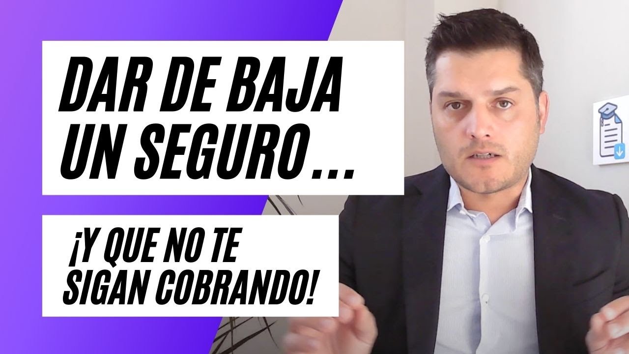 tiempo para dar de baja un seguro